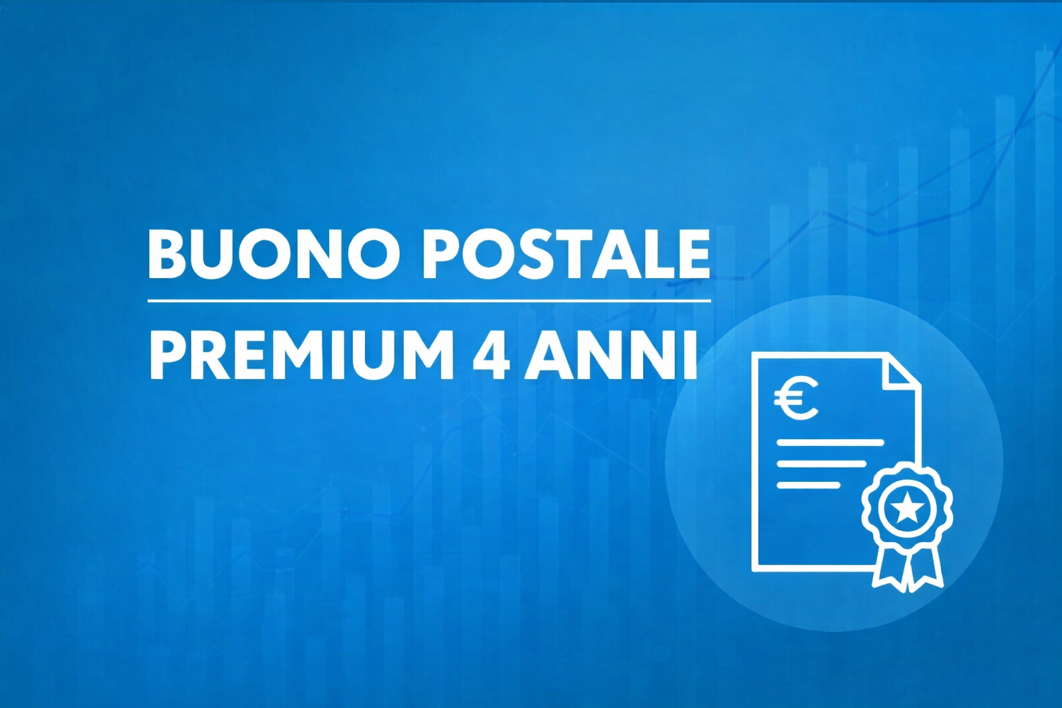 Buono Postale Premium 4 anni